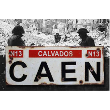 Caen - Vintage WW2 Road And Place Name Sign
