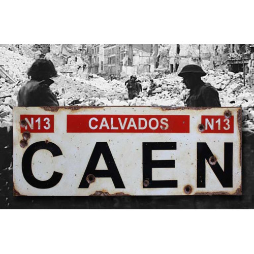 Caen - Vintage WW2 Road And Place Name Sign