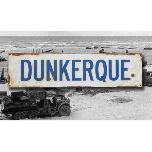 Dunkirk - Vintage WW2 Road And Place Name Sign