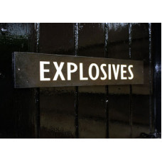 WW2 British "Explosives" door sign