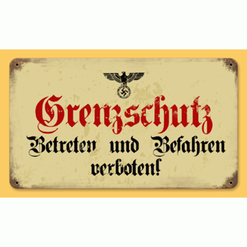 WW2 German Metal Road sign "Border Police"