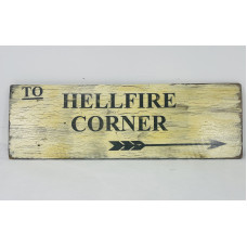 MILITARY PROP HIRE  WW1 WOODEN SIGN HELLFIRE CORNER
